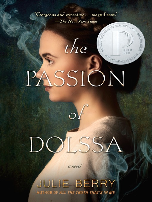 Upplýsingar um The Passion of Dolssa eftir Julie Berry - Til útláns